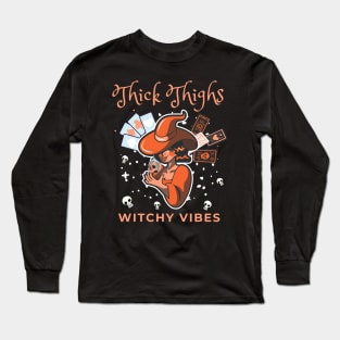 Thick Thighs witchy vibes, happy halloween Long Sleeve T-Shirt